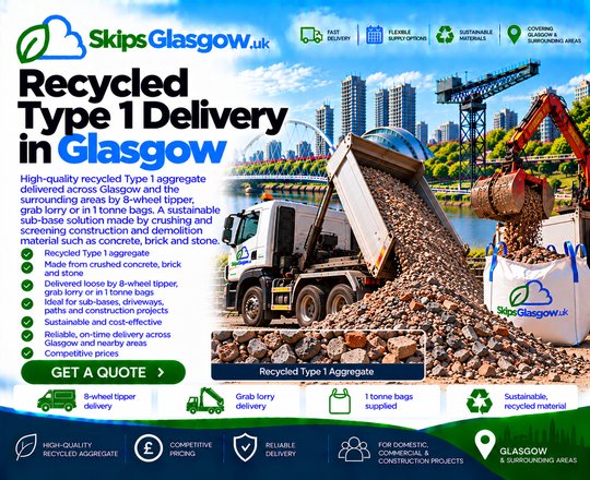 Recycled Type 1 in Skip Hire Glasgow